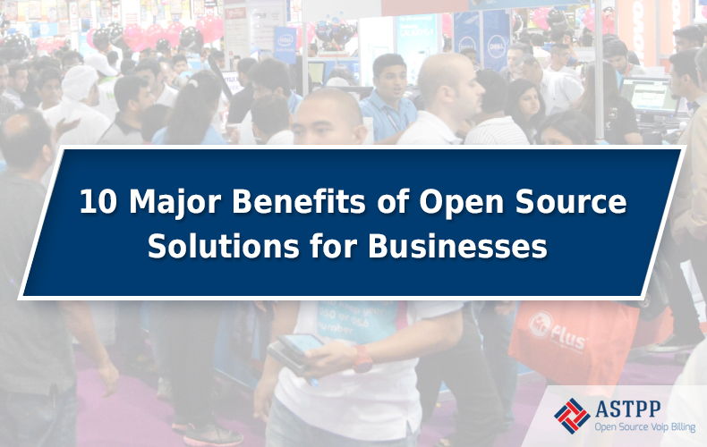 10 Must Know Key Benefits of Open Source Solutions for Businesses