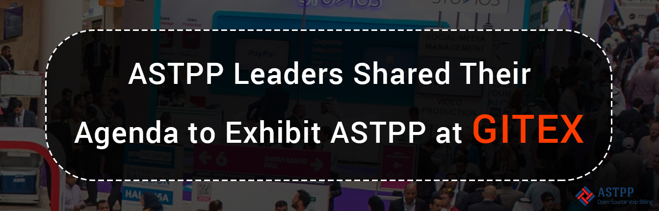 ASTPP to Exhibit Latest Version and All Major Modules at GITEX