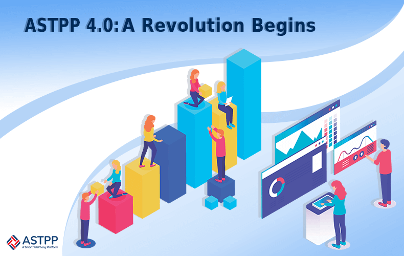 ASTPP 4.0: A Revolution Begins
