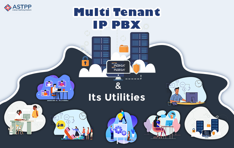 Multi Tenant IP PBX and Its Utilities