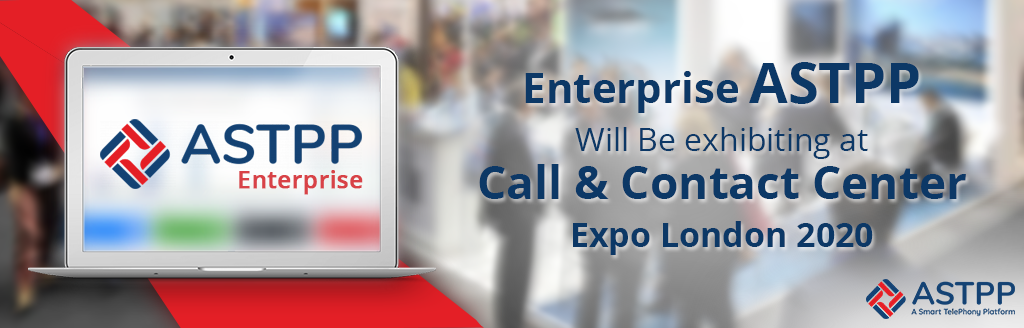 Enterprise ASTPP Will Be Exhibited at Call & Contact Center Expo London 2020