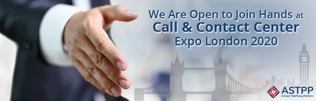 We Are Open to Join Hands at Call & Contact Center Expo London 2020