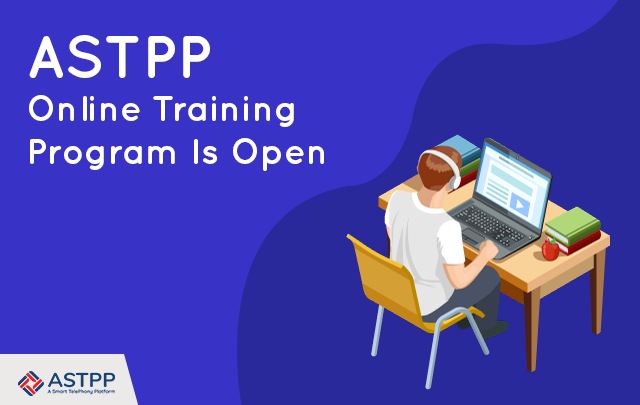 ASTPP Online Training and Certification Program Is Open