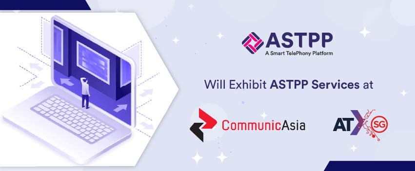 We Will Exhibit ASTPP Services at CommunicAsia 2022