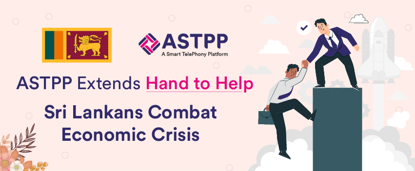 How Is ASTPP Helping Sri Lanka in Economic Crisis?
