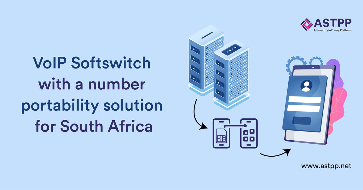 Softswitch with South Africa Number Portability