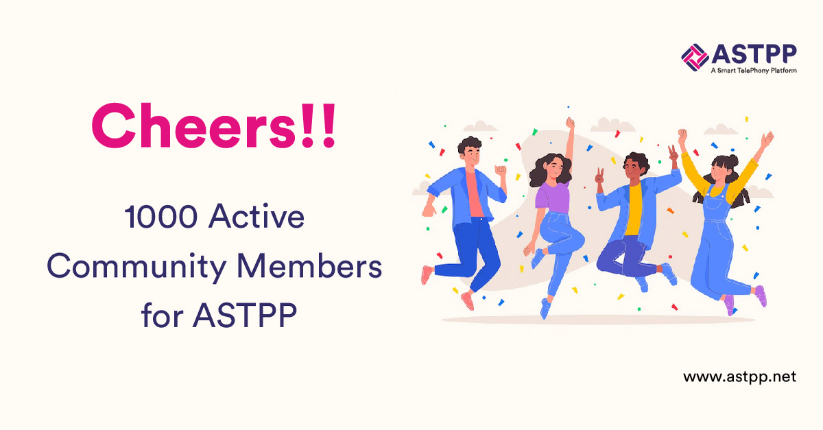 ASTPP Open Source Community Is Bigger Now: Reached 1000 Active Users 