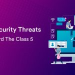 Major Security Threats To Safeguard The Class 5 Softswitch
