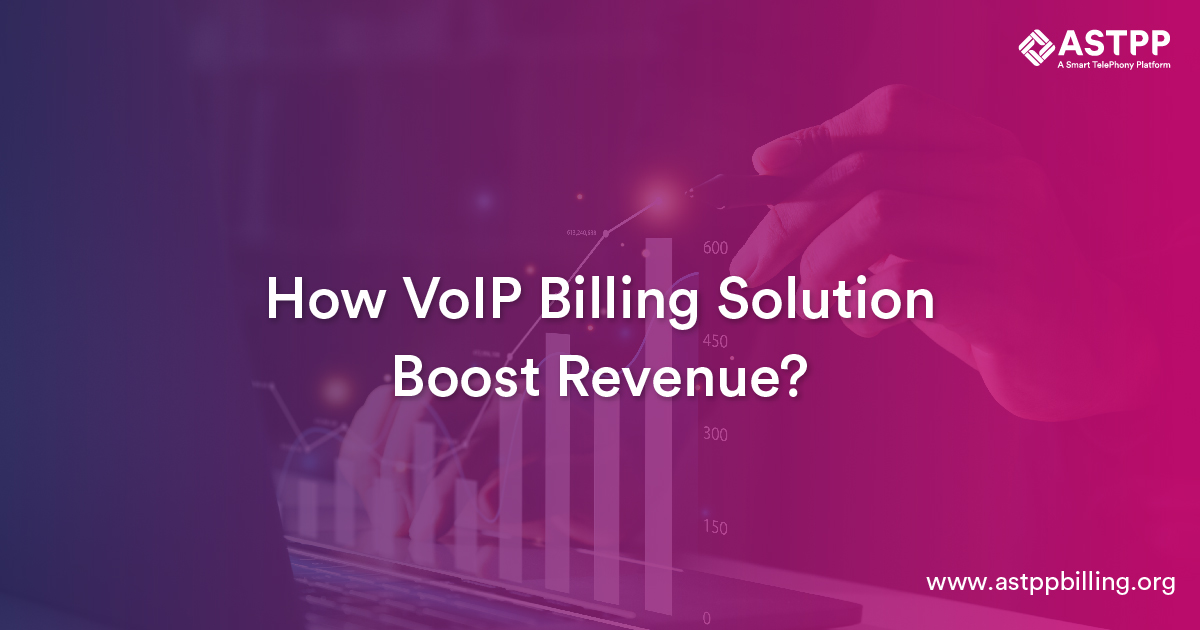 Optimizing Revenue Generation: The Role of VoIP Billing Solutions