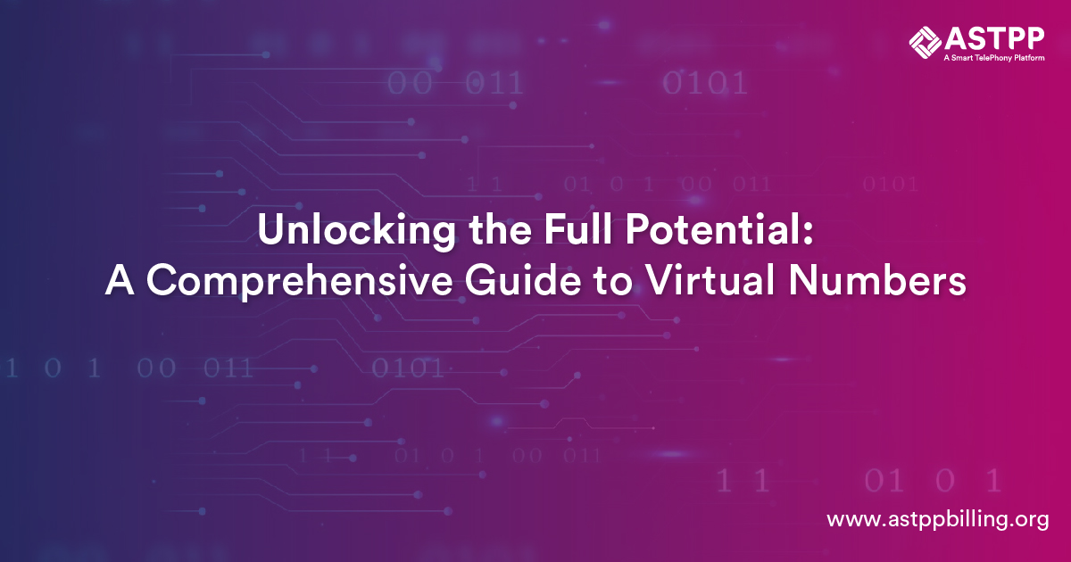Master Guide on Virtual Numbers: Unleash Its Full Potential