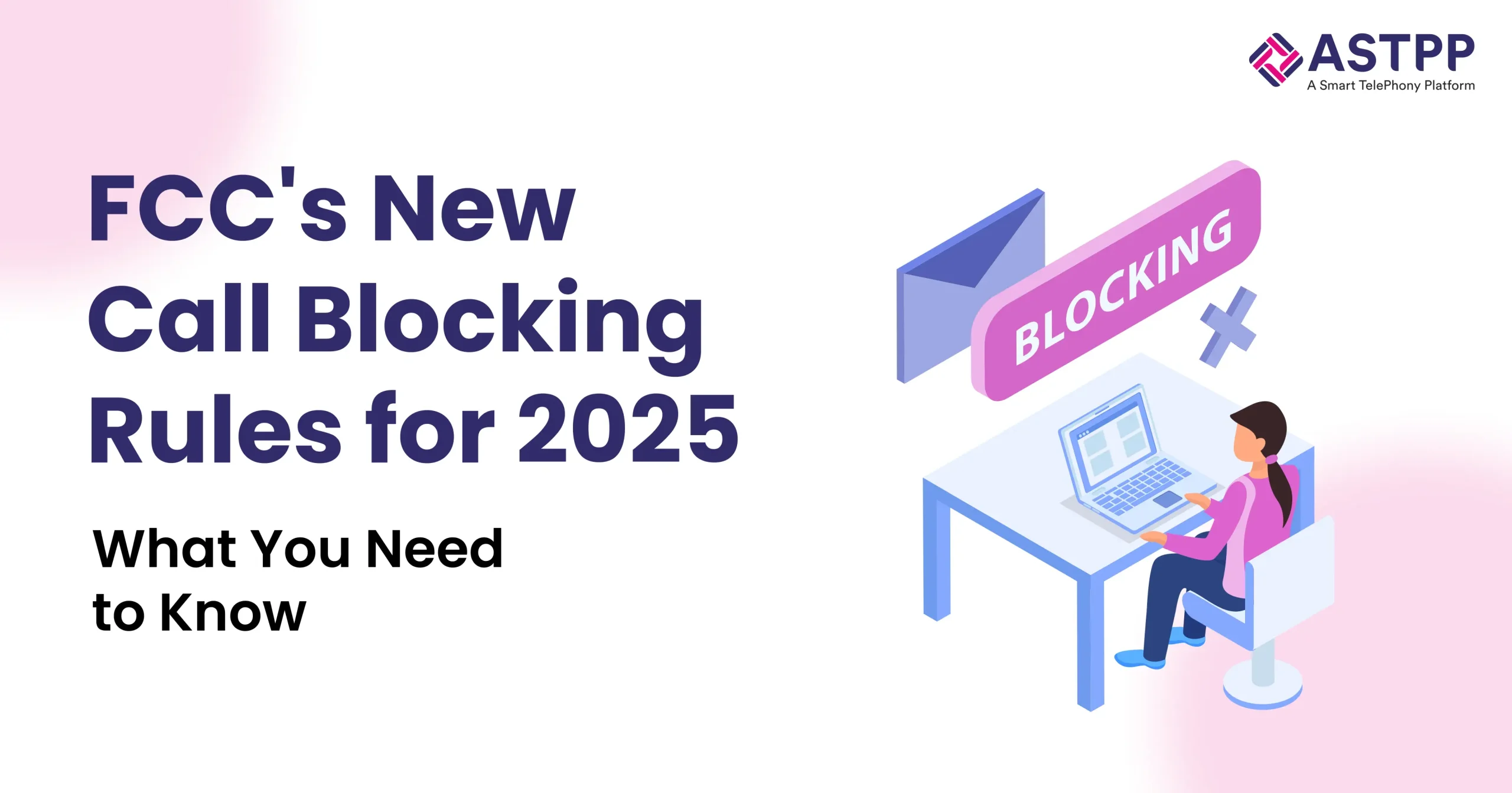 FCC Adopts New Call Blocking Rules: What Changes in 2025?