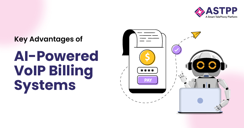 Top Benefits of Integrating AI into VoIP Billing Systems