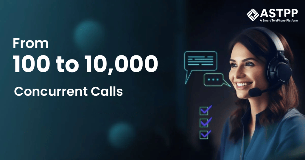 From 100 to 10,000 Concurrent Calls-01