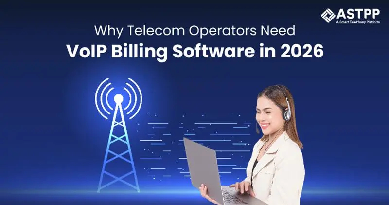 why telecom operators need VoIP billing software for real-time charging and revenue management