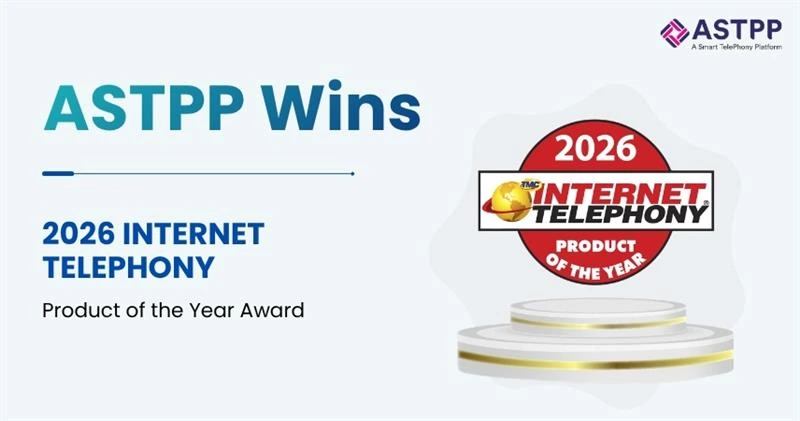 ASTPP winning 2026 Internet Telephony Product of the Year award for VoIP billing innovation