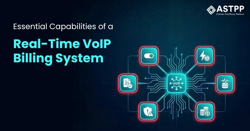 Essential capabilities of a real-time VoIP billing system for telecom operators