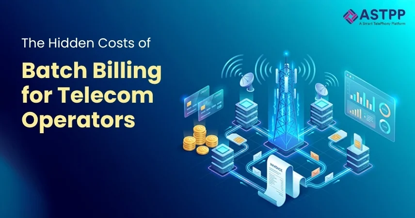 Hidden costs of batch billing for telecom operators and VoIP service providers