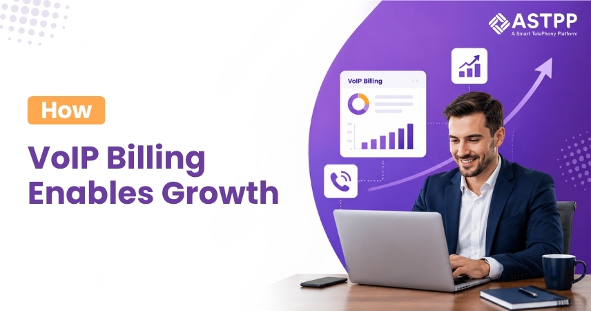 How VoIP Billing Enables Business Growth Through Automation and Scalability