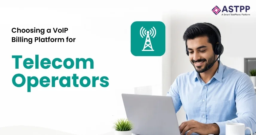 Choosing a VoIP Billing Platform for Telecom Operators