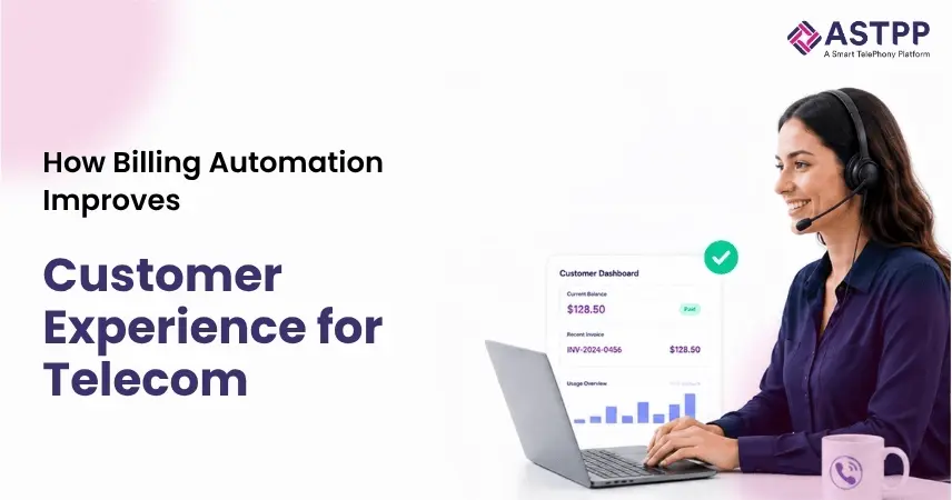 How Billing Automation Improves Customer Experience for Telecom Service Providers