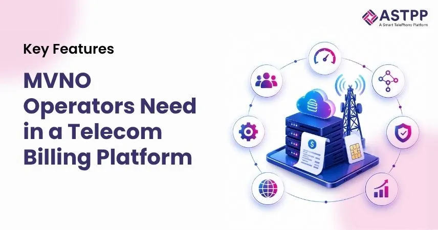 Top 10 Features MVNO Operators Need in a Telecom Billing Platform