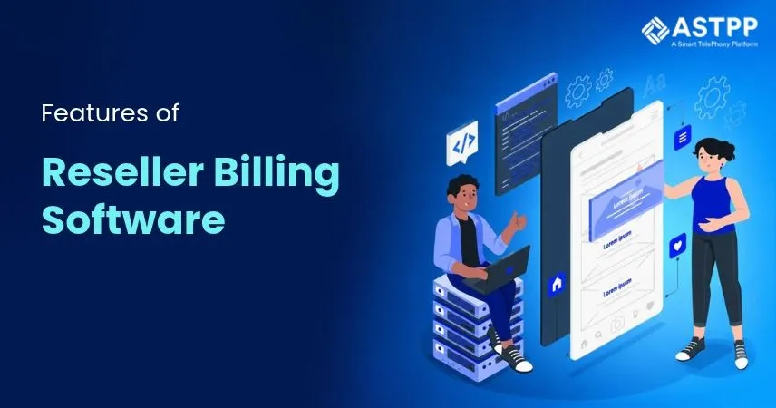 Features of VoIP billing software for resellers