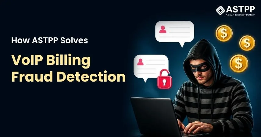 ASTPP solves VoIP billing fraud